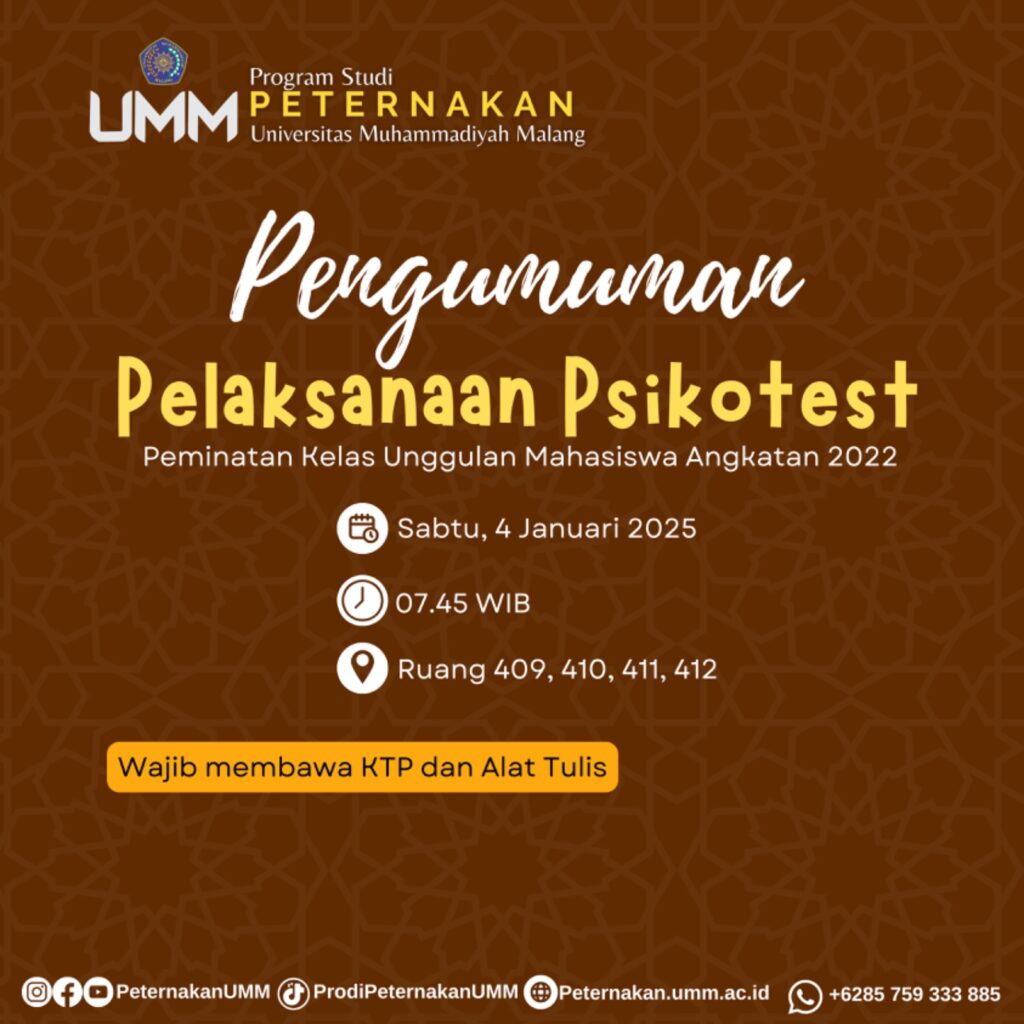 Penguman Pelaksanaan Psikotest Peminatan Program Unggulan Mahasiswa Peternakan UMM