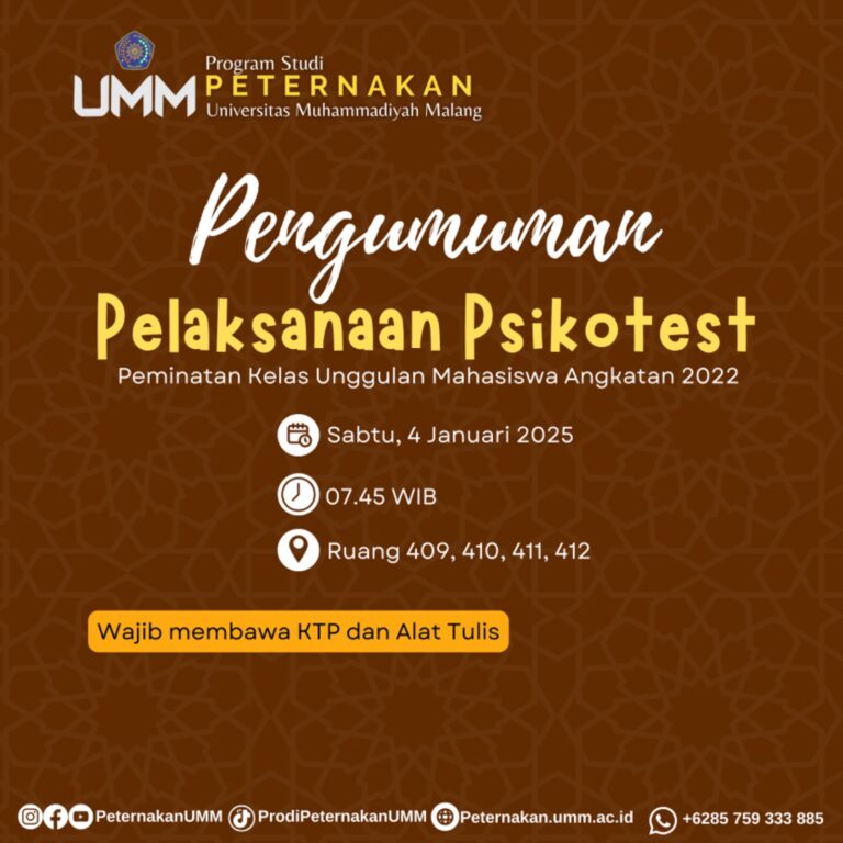 Penguman Pelaksanaan Psikotest Peminatan Program Unggulan Mahasiswa Peternakan UMM